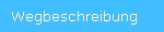 Wegbeschreibung